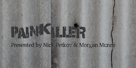 Painkiller Feature Film Premiere 09/06/22 tickets