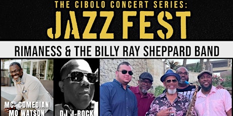 Cibolo Jazz Fest | Rimaness & The Billy Ray Sheppard Band tickets