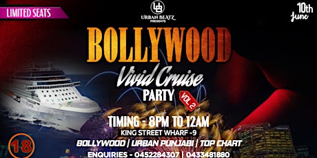 Bollywood VIVID Cruise Party Sydney 2022 Vol 2 tickets