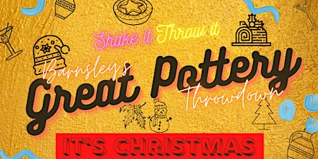 Shake It, Throw It - Barnsley's Great Pottery Throw Down and Cocktail Class tickets