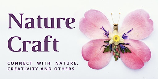 Nature Craft - online creative workshops for wellbeing