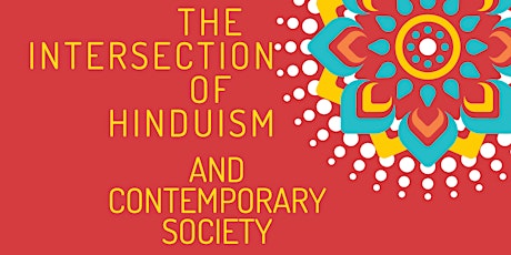 The Intersection of Hinduism and Contemporary Society tickets