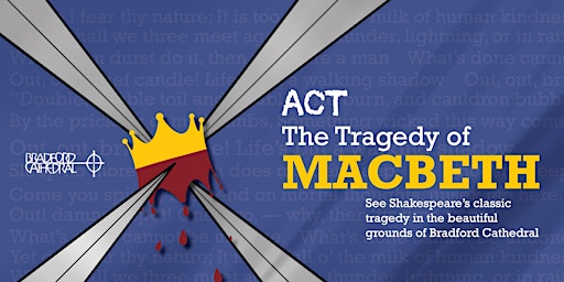 ACT Shakespeare: Macbeth