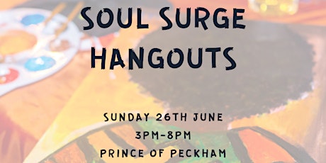 Soul Surge Hangouts tickets