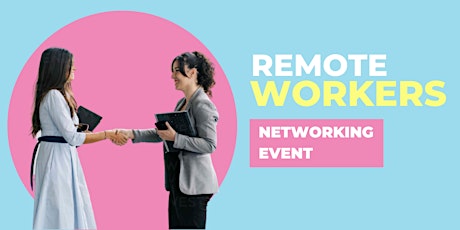 Amsterdam Remote Workers Networking Event tickets