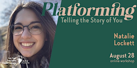 Platforming: Telling the Story of You