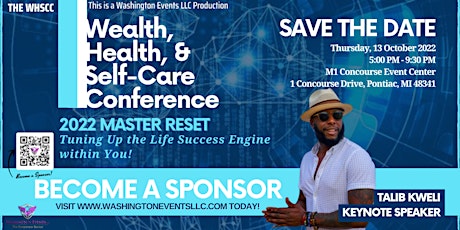 WEALTH, HEALTH, & SELF-CARE CONFERENCE tickets