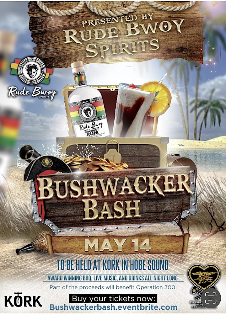 BUSHWACKER BASH at KORK presented by Rude Bwoy Spirits image