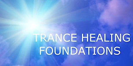 TRANCE HEALING.  Three-Part Series ONLINE Training Course tickets
