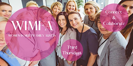 WIMFA-Women In Multifamily Austin Networking Event tickets