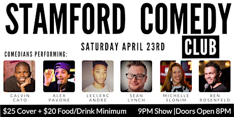 Stamford Comedy Club Presents: Alex Pavone, Sean Lynch, Tom Delgado&Friends