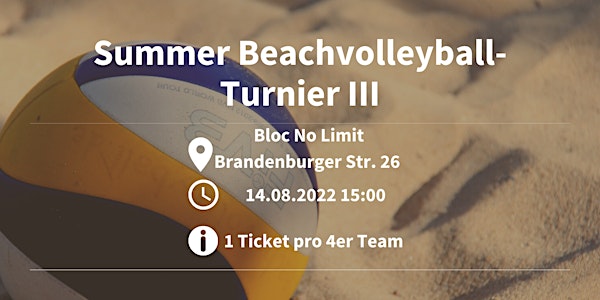 Summer Beachvolleyball-Turnier III