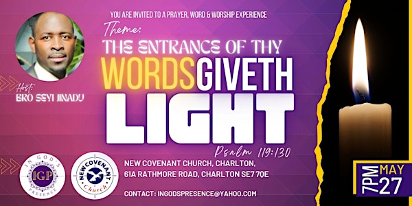 In God's Presence - May 2022 - The Entrance of Thy Words Giveth Light