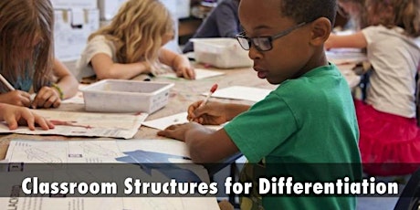 Classroom Structures for Differentiation tickets