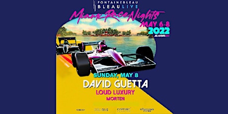 Miami Race Nights - David Guetta -  Official Tickets and VIP Services primary image