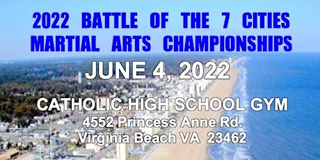 2022 Battle of the 7 Cities Martial Arts Championships tickets