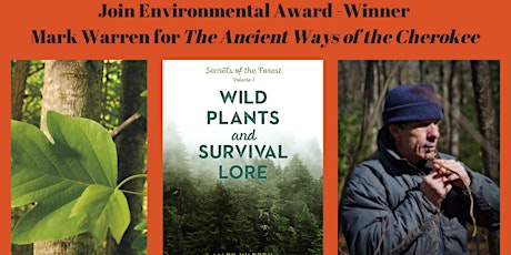 Award Winning Naturalist Presents "The Ancient Ways of the Cherokee" tickets