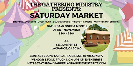 The Gathering Ministry Presents: Saturday Market