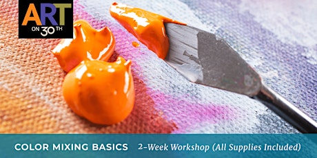 Color Mixing Basics 2-Week Workshop with Kristen Guest tickets