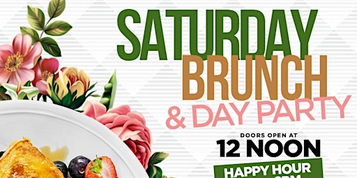 Saturdays Brunch & Day Party & Night Party  @ The Garden in Midtown