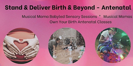 Own Your Birth - Active Birth  Antenatal Session tickets