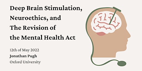 Imagen principal de Deep Brain Stimulation, Neuroethics, and The Revision of the MHA