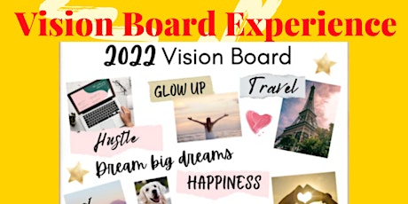 The Vision Board Experience