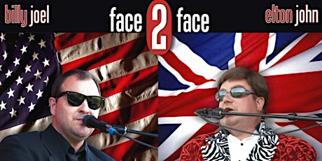 Face 2 Face- A Tribute to Billy Joel & Elton John tickets