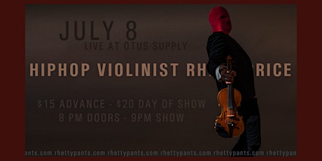 Hiphop Violinist Rhett Price live at Otus Supply in Ferndale, MI tickets