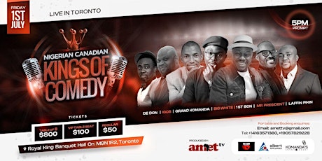NIGERIAN  CANADIAN KINGS OF COMEDY tickets