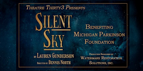 Silent Sky M.P.F. Benefit Play (Show Dates: Sept 1-4, 2022)