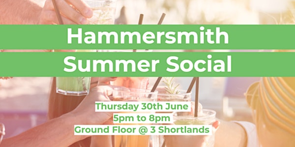 Hammersmith Campus Summer Social