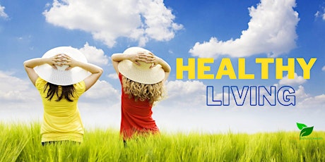 Healthy Living FREE Health Talk tickets