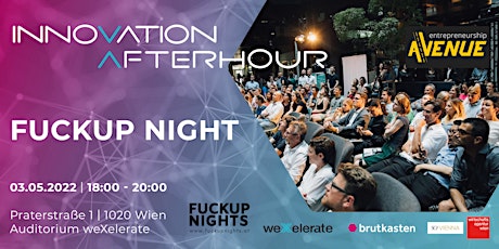 Primaire afbeelding van Entrepreneurship Avenue meets weXelerate - Fuckup Night