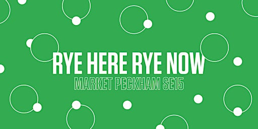 Rye Here Rye Now: May 2022