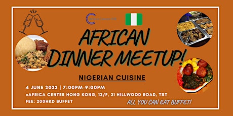 African Dinner Meetup (Nigerian Cuisine) tickets
