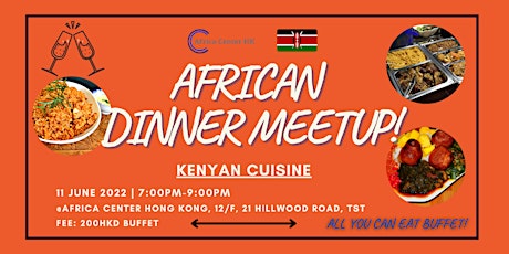 African Dinner Meetup (Kenyan Cuisine) tickets