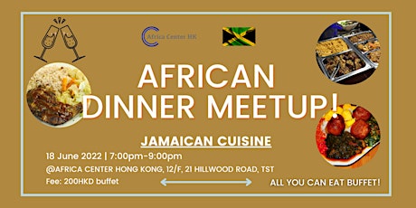 African Dinner Meetup (Jamaican Cuisine) tickets