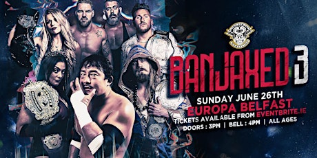 Over The Top Wrestling Presents" Banjaxed 3" tickets