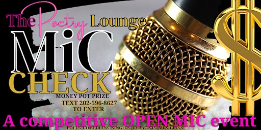 Mic CHECK Open Mic Competition primary image