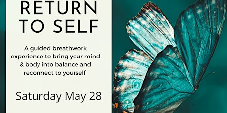 Return to Self Breathwork Workshop tickets