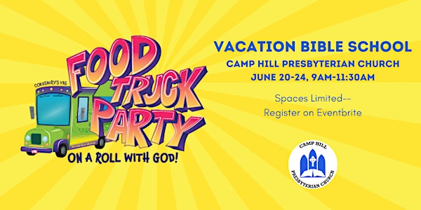Vacation Bible School at CHPC: Food Truck Party!