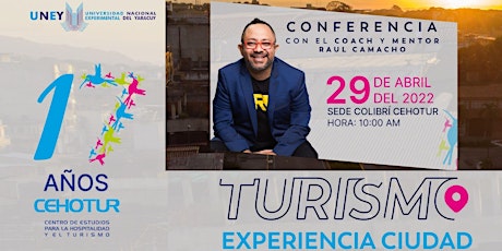 TURISMO: EXPERIENCIA CIUDAD (Conferencia presencial en San Felipe Yaracuy)