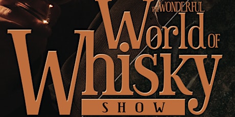 The Wonderful World of Whisky Show primary image