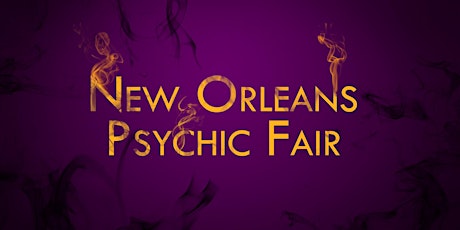 New Orleans Psychic Fair tickets