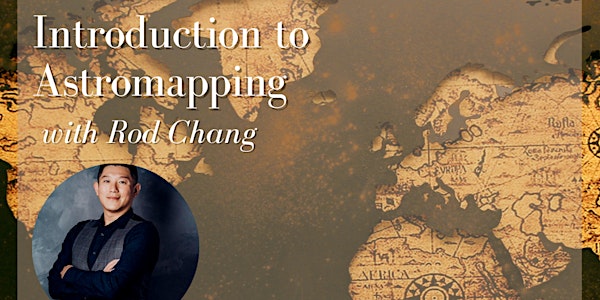 AFAN presents Rod Chang: Introduction to AstroMapping