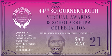 44th SOJOURNER TRUTH AWARDS & SCHOLARSHIPS VIRTUAL GALA tickets