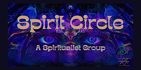 Spirit Circle - A Spiritualist  Group tickets