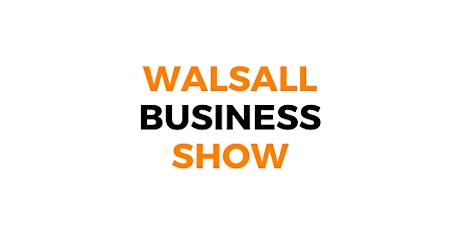 Walsall Business Show tickets