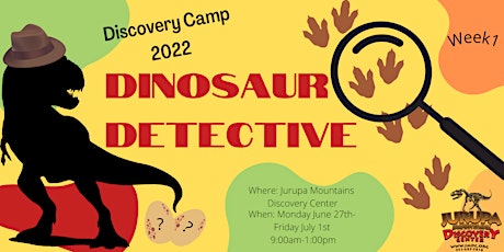 Dinosaur Detective - Week #1 - JMDC's Discovery Day Camp